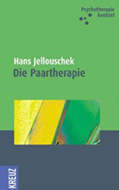 Buchcover Hans Jellouschek: Die Paartherapie. Eine praktische Orientierungshilfe!