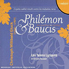 CD Cover Christoph Willibald Gluck: Philemon & Baucis